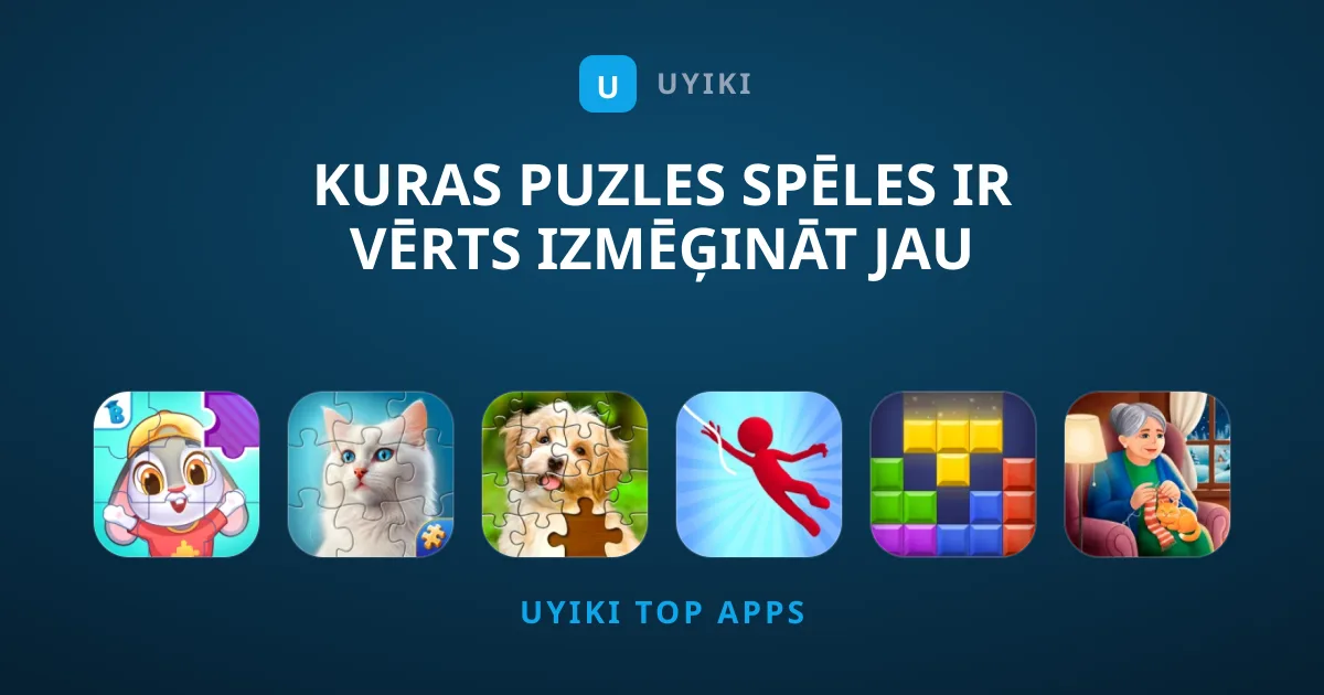 Kuras Puzles Spēles Ir Vērts Izmēģināt Jau Šodien?